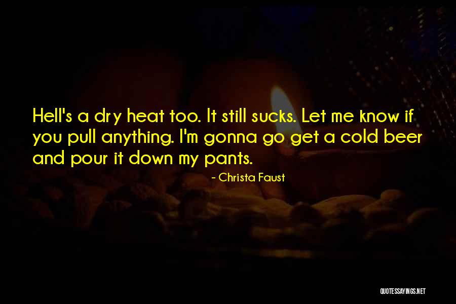 Christa Faust Quotes 2254687 Christa Faust Quotes 2254687