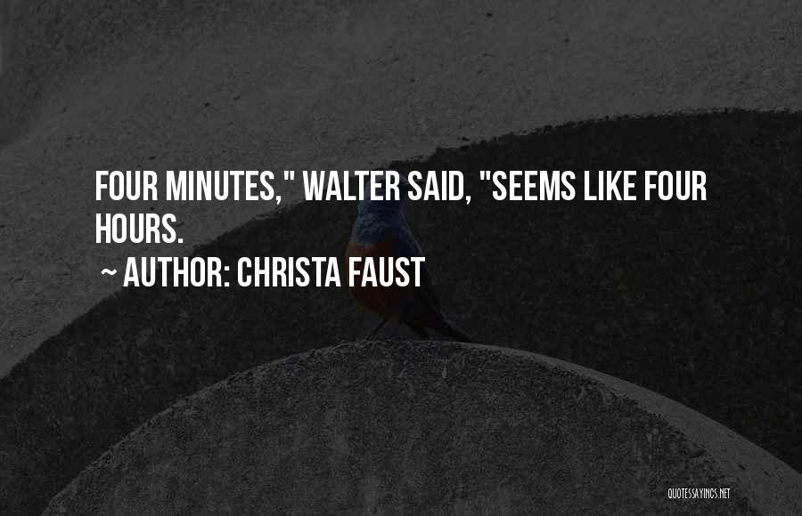 Christa Faust Quotes 985192