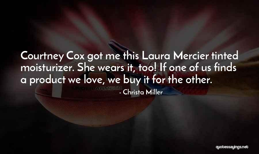Christa Miller Quotes 1265822 Christa Miller Quotes 1265822