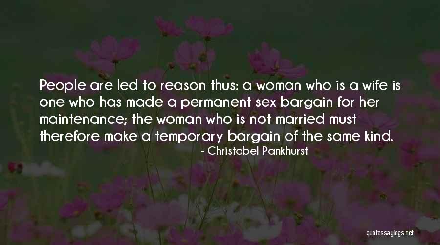 Christabel Quotes By Christabel Pankhurst