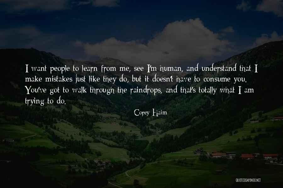 Christakis Lubbock Quotes By Corey Haim Christakis Lubbock Quotes By Corey Haim