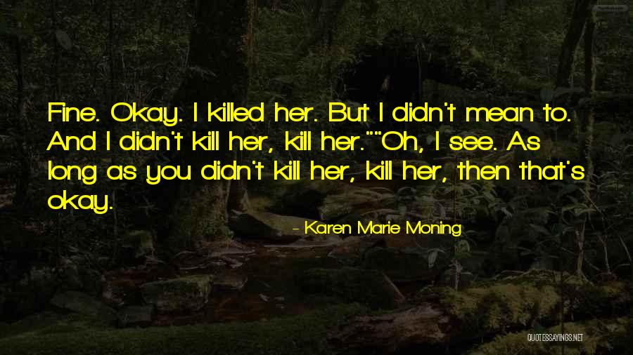 Christan Quotes By Karen Marie Moning Christan Quotes By Karen Marie Moning