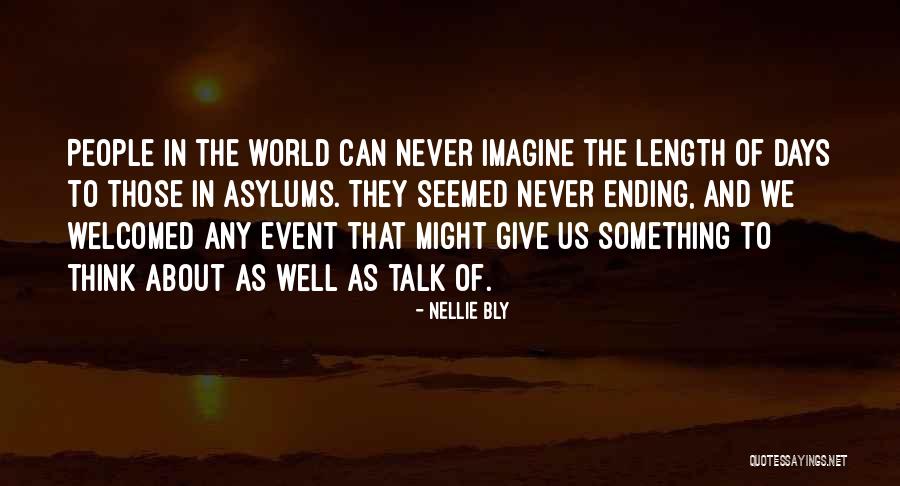 Christan Quotes By Nellie Bly Christan Quotes By Nellie Bly