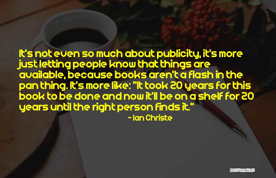 Christe Quotes By Ian Christe Christe Quotes By Ian Christe