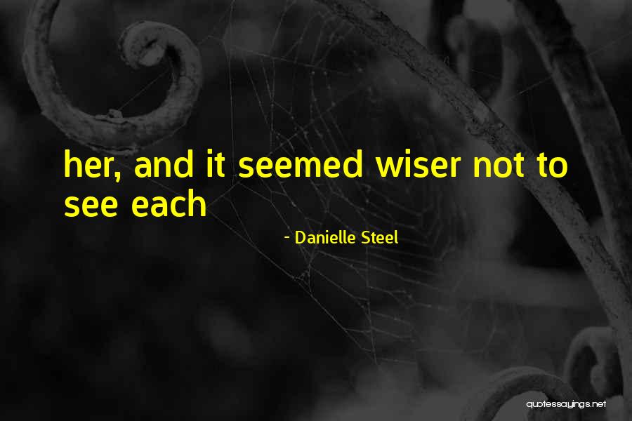 Christelle Quotes By Danielle Steel Christelle Quotes By Danielle Steel