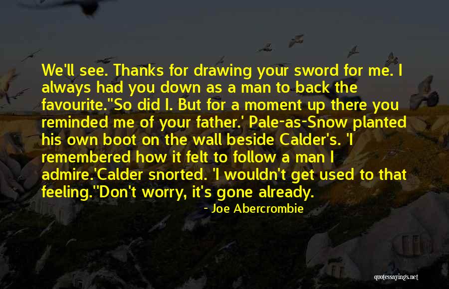 Christendom Curriculum Quotes By Joe Abercrombie Christendom Curriculum Quotes By Joe Abercrombie