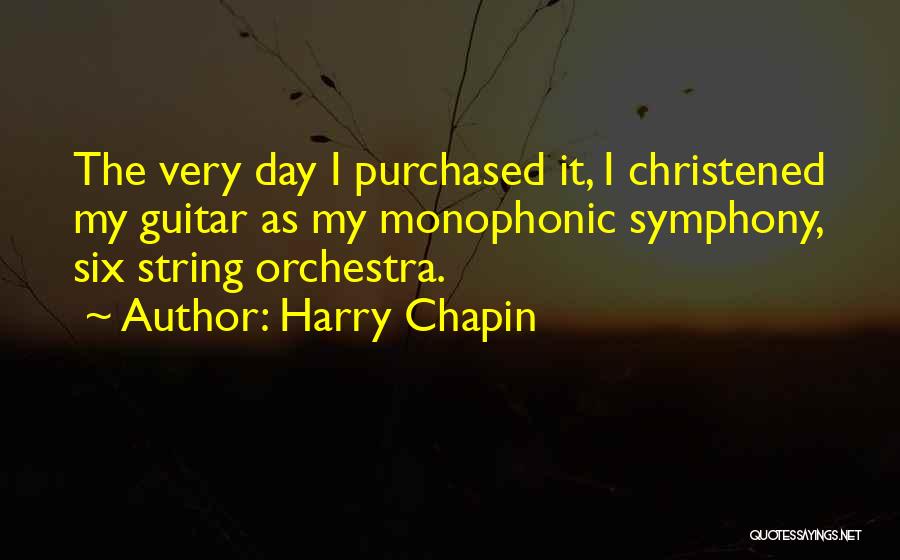 Christened Quotes By Harry Chapin