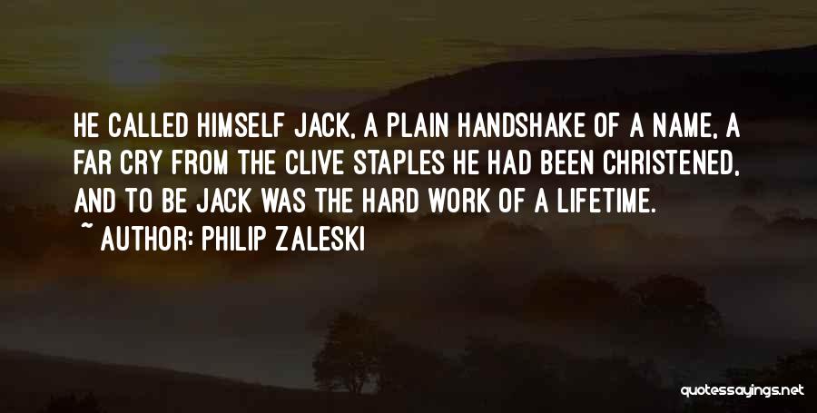 Christened Quotes By Philip Zaleski