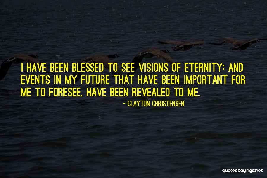 Christensen Quotes By Clayton Christensen