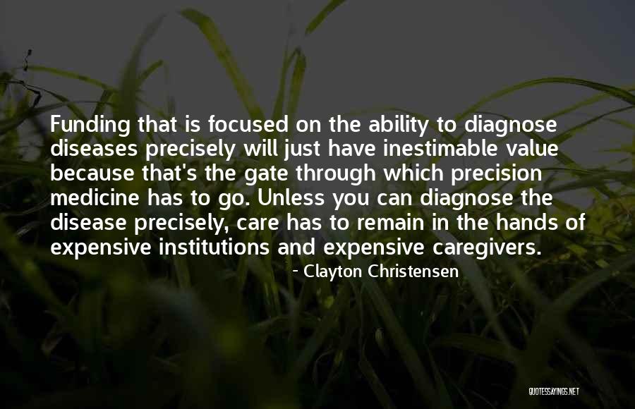 Christensen Quotes By Clayton Christensen