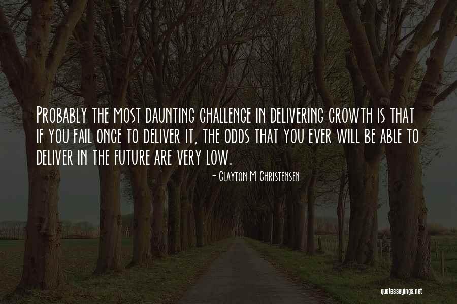 Christensen Quotes By Clayton M Christensen