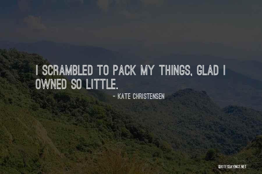 Christensen Quotes By Kate Christensen