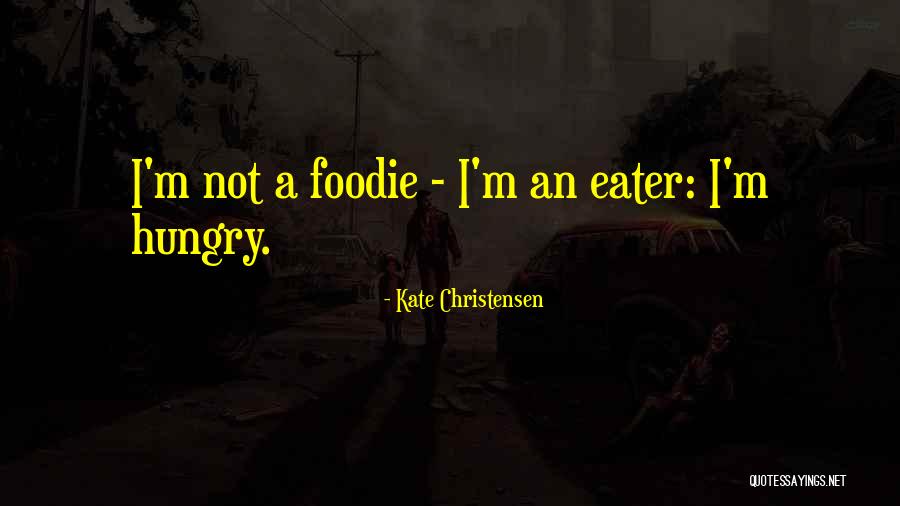 Christensen Quotes By Kate Christensen