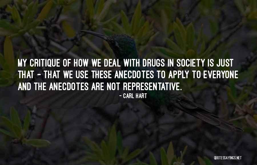 Christer Pettersson Quotes By Carl Hart Christer Pettersson Quotes By Carl Hart