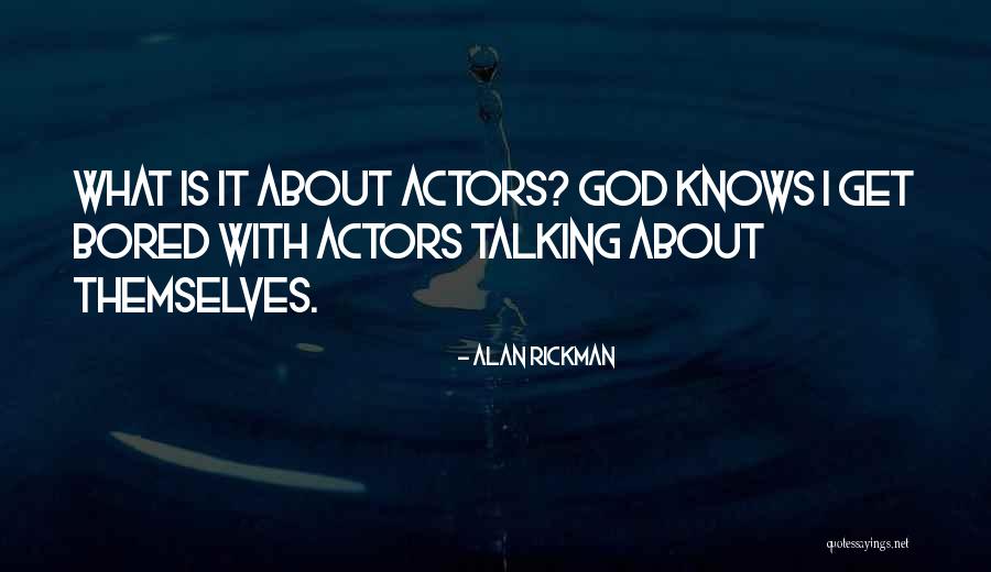 Christiaens Volcke Quotes By Alan Rickman
