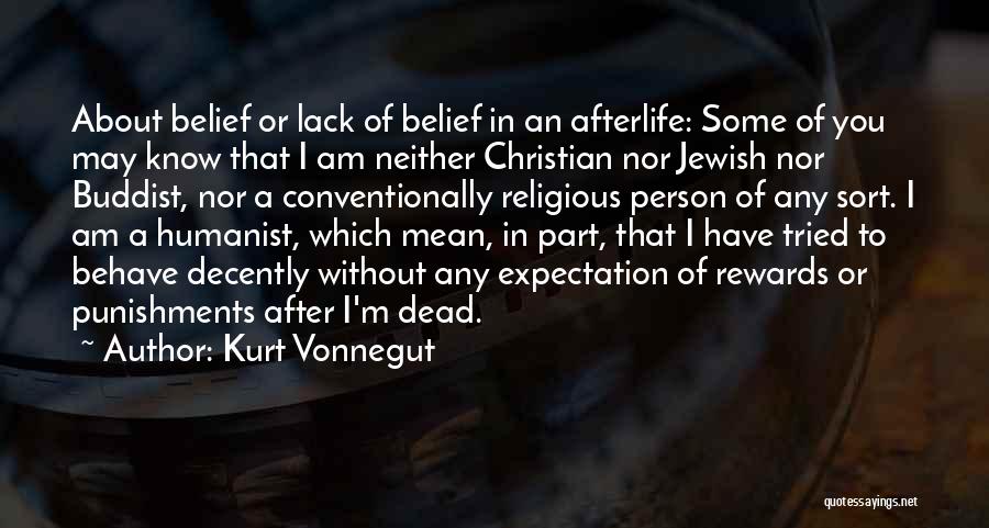 Christian Afterlife Quotes By Kurt Vonnegut