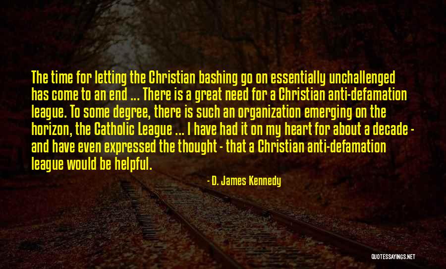 Christian Anti-war Quotes By D. James Kennedy Christian Anti-war Quotes By D. James Kennedy