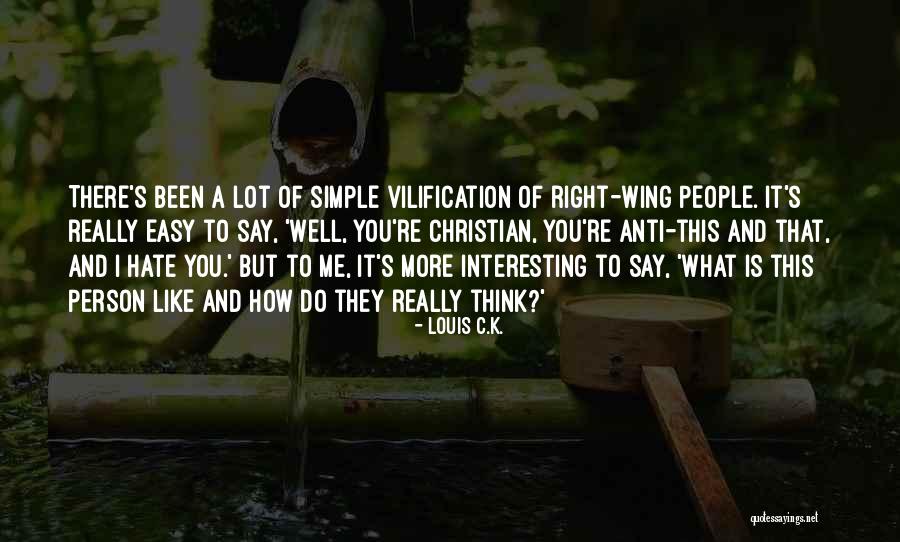 Christian Anti-war Quotes By Louis C.K. Christian Anti-war Quotes By Louis C.K.