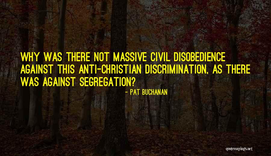 Christian Anti-war Quotes By Pat Buchanan Christian Anti-war Quotes By Pat Buchanan