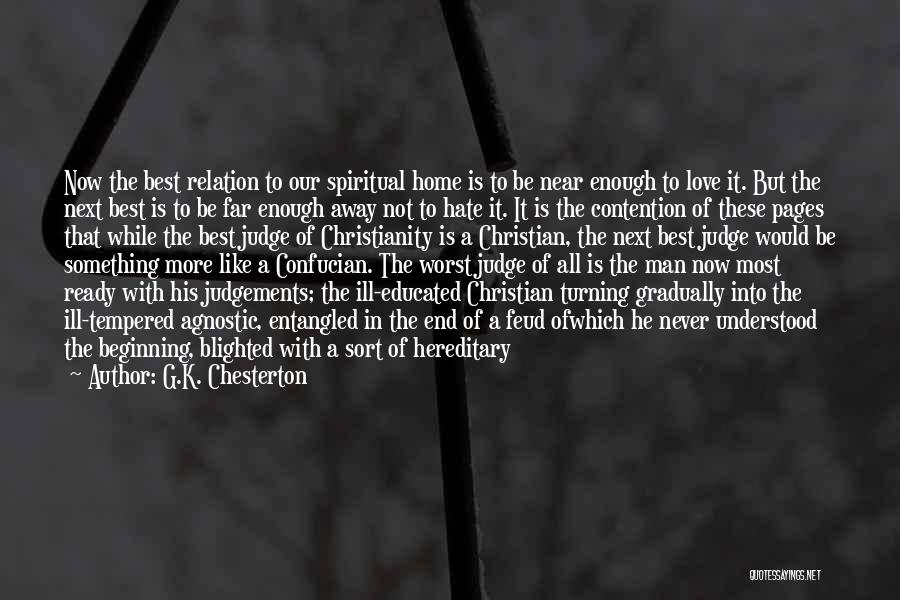 Christian Apologetics Quotes By G.K. Chesterton