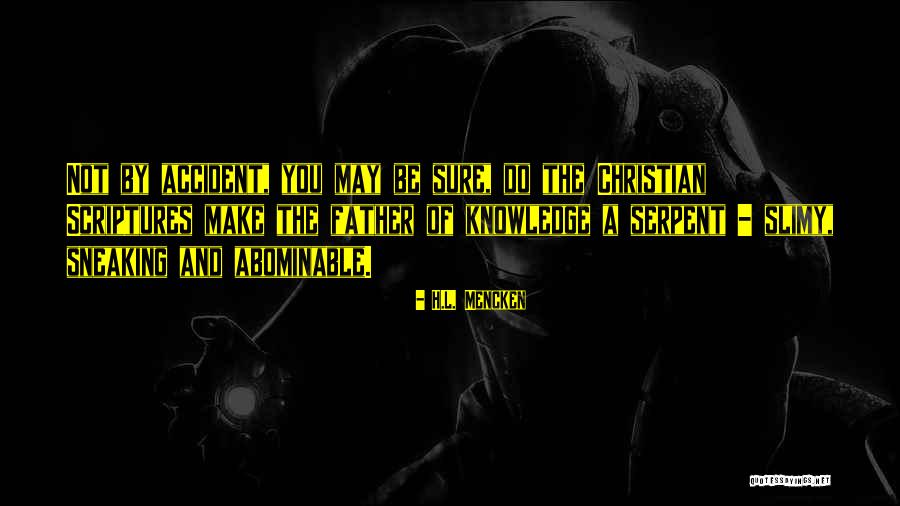 Christian Atheism Quotes By H.L. Mencken Christian Atheism Quotes By H.L. Mencken