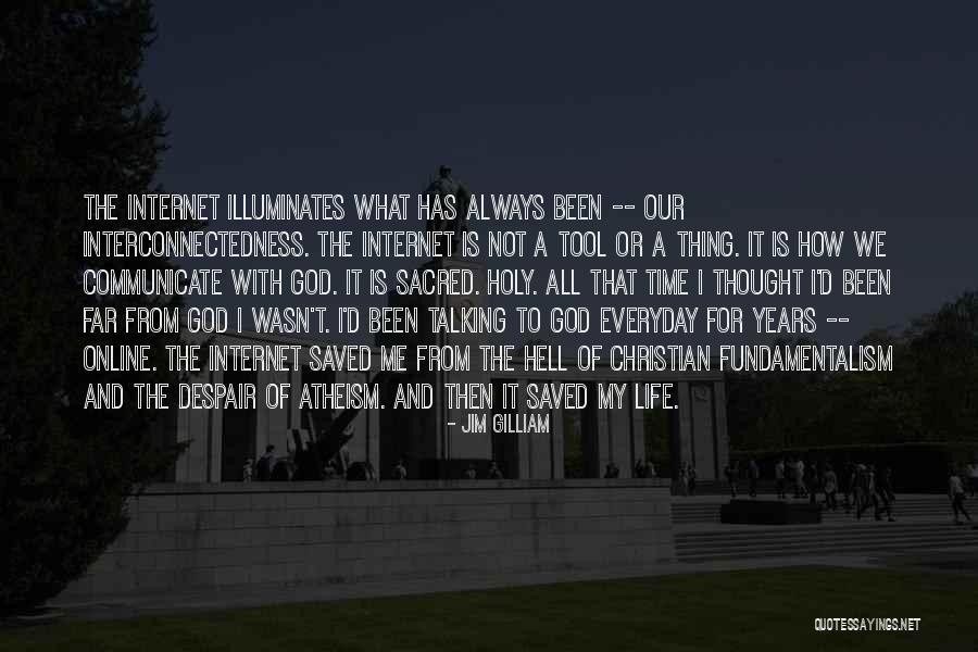 Christian Atheism Quotes By Jim Gilliam Christian Atheism Quotes By Jim Gilliam