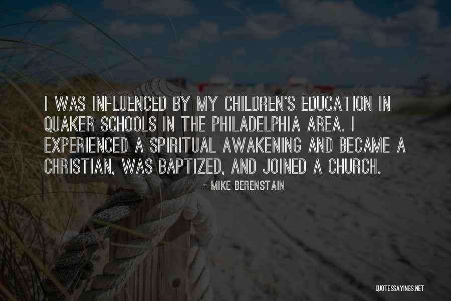 Christian Awakening Quotes By Mike Berenstain Christian Awakening Quotes By Mike Berenstain