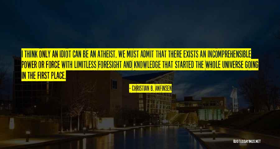 Christian B. Anfinsen Quotes 774488