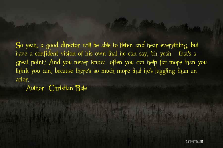 Christian Bale Quotes 1115893