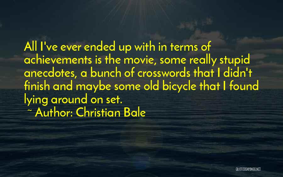Christian Bale Quotes 1183029