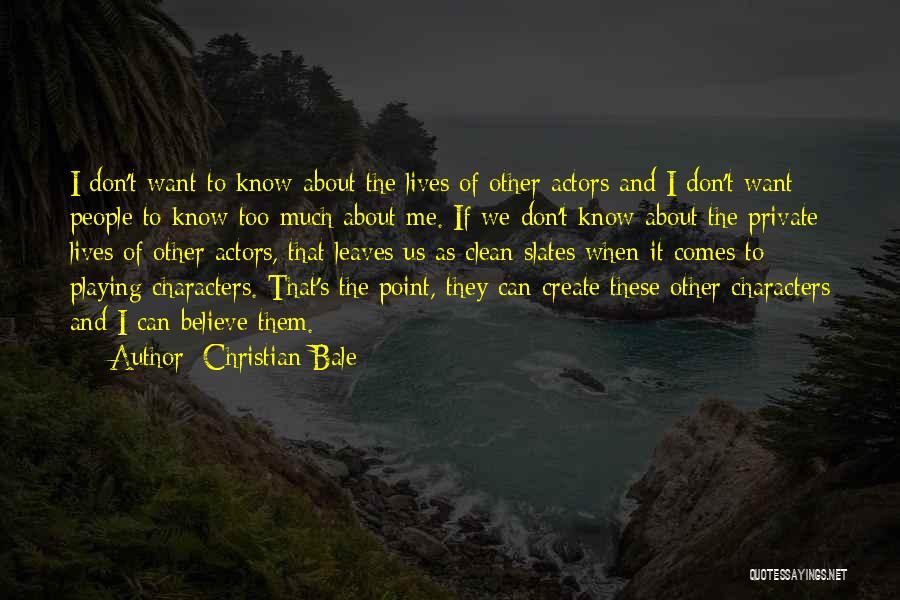 Christian Bale Quotes 1455205