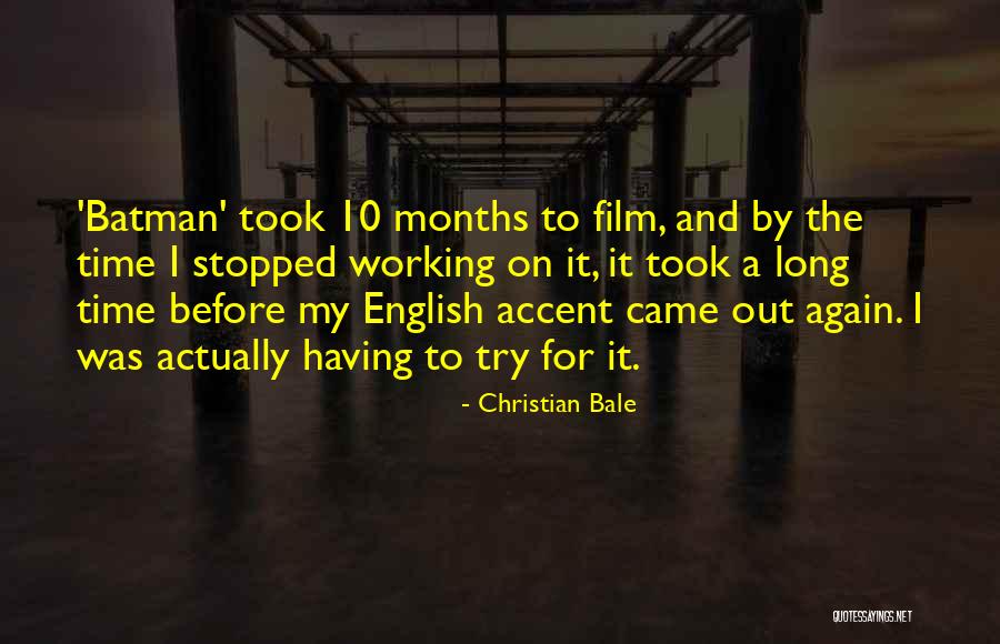 Christian Bale Quotes 1464883