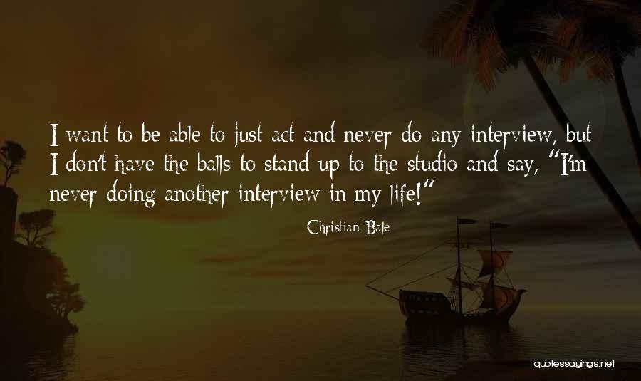 Christian Bale Quotes 1679526 Christian Bale Quotes 1679526