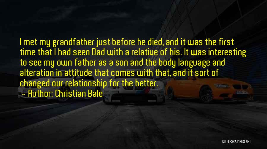 Christian Bale Quotes 1956891