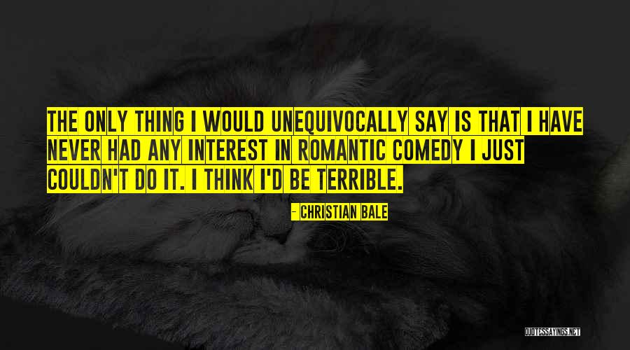 Christian Bale Quotes 269713 Christian Bale Quotes 269713