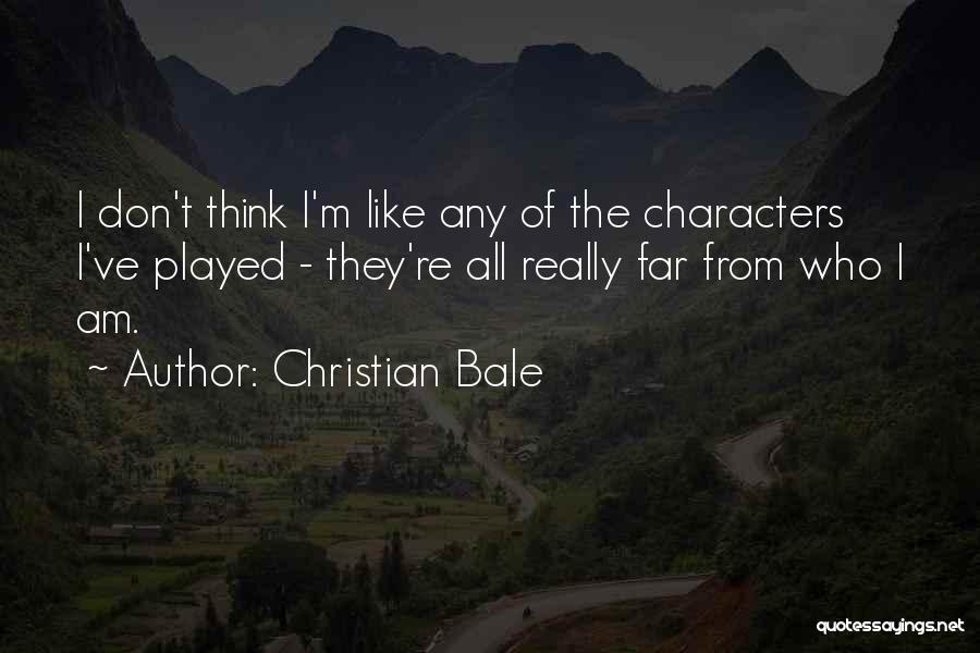 Christian Bale Quotes 627372