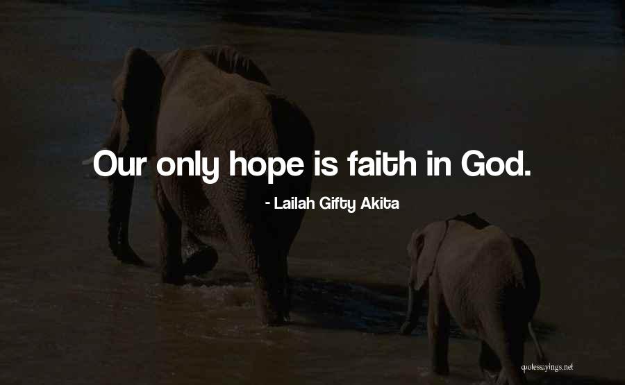 Christian Belief Quotes By Lailah Gifty Akita Christian Belief Quotes By Lailah Gifty Akita