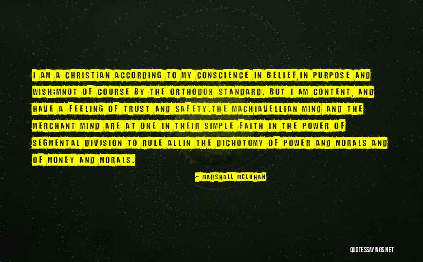 Christian Belief Quotes By Marshall McLuhan Christian Belief Quotes By Marshall McLuhan