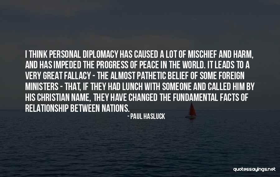 Christian Belief Quotes By Paul Hasluck Christian Belief Quotes By Paul Hasluck