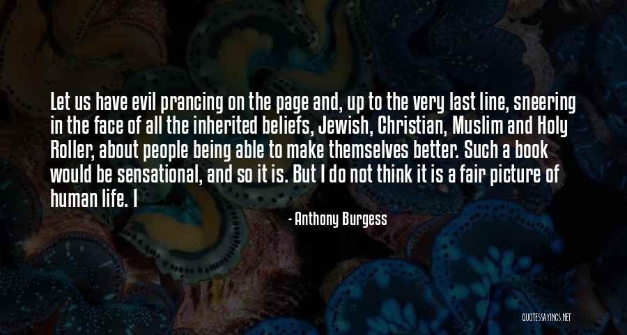 Christian Beliefs Quotes By Anthony Burgess