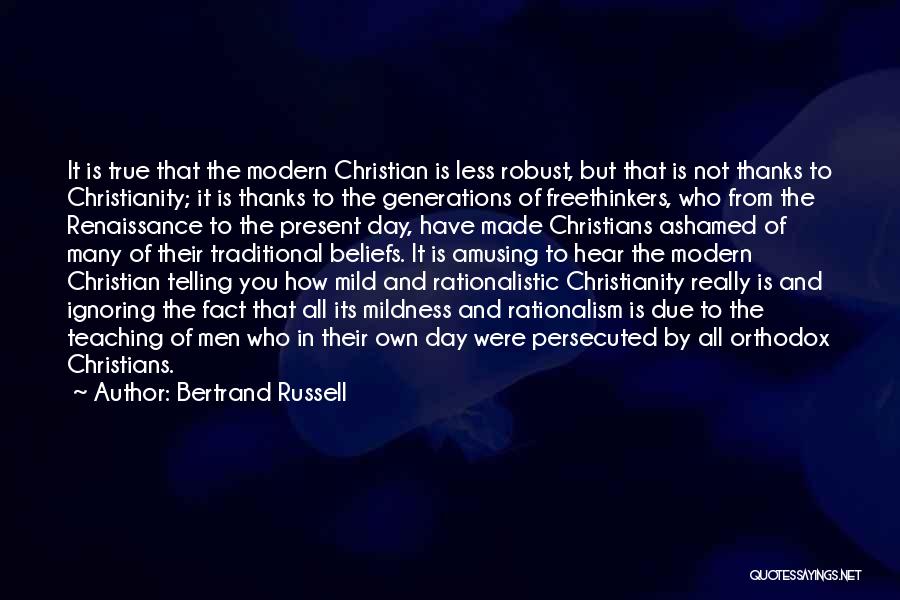 Christian Beliefs Quotes By Bertrand Russell
