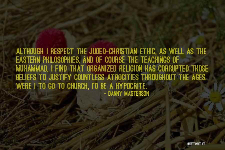 Christian Beliefs Quotes By Danny Masterson