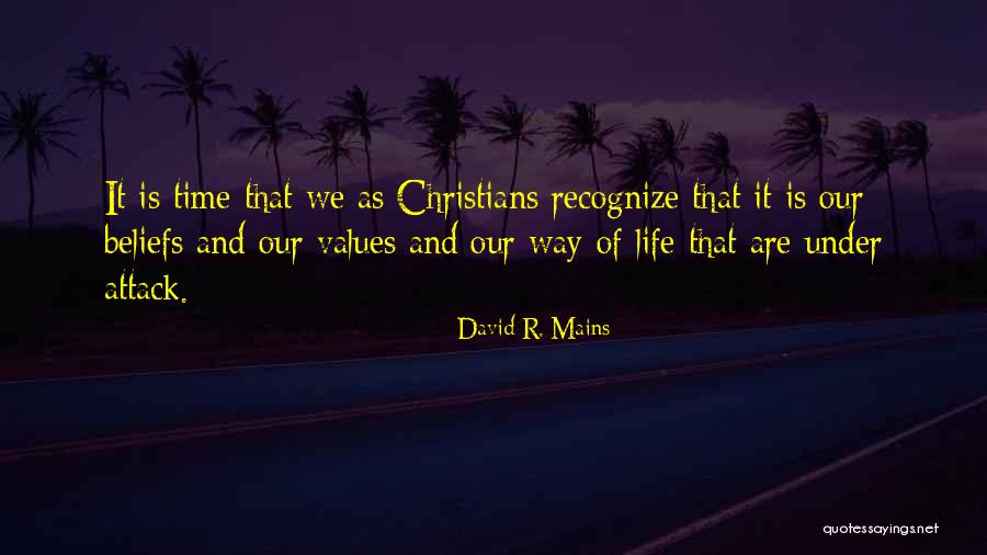 Christian Beliefs Quotes By David R. Mains