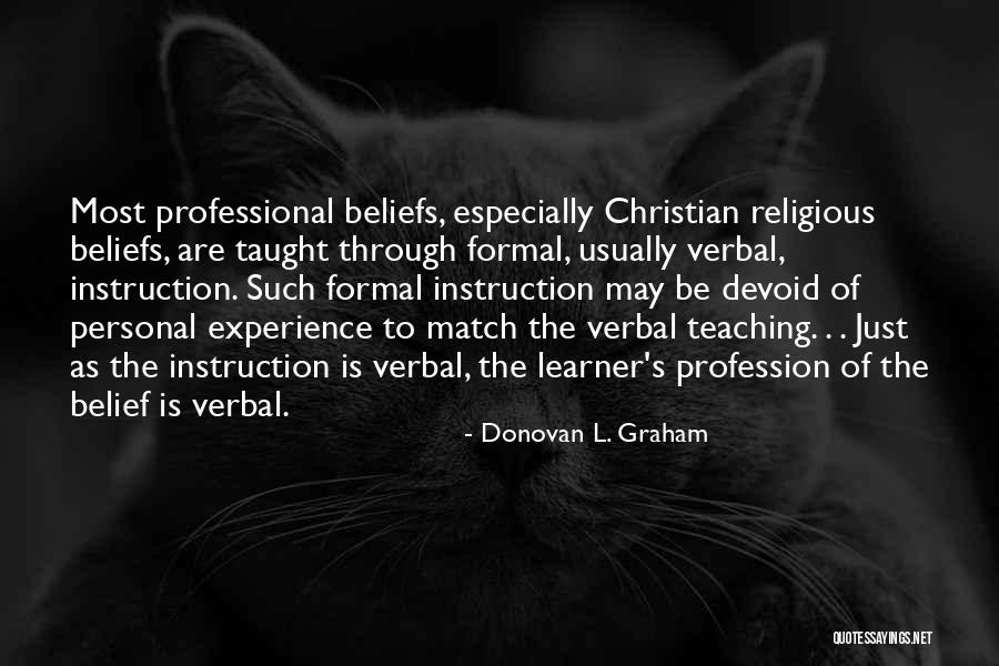 Christian Beliefs Quotes By Donovan L. Graham