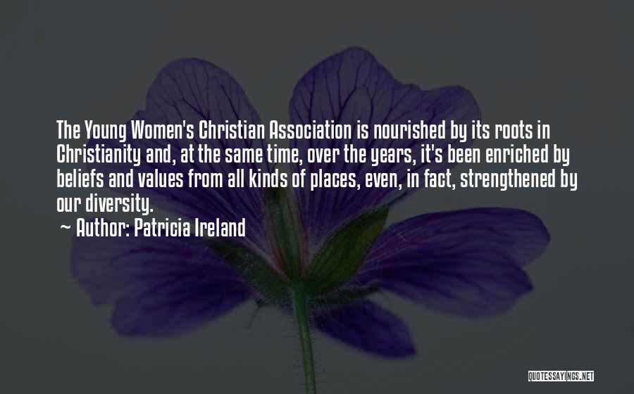 Christian Beliefs Quotes By Patricia Ireland