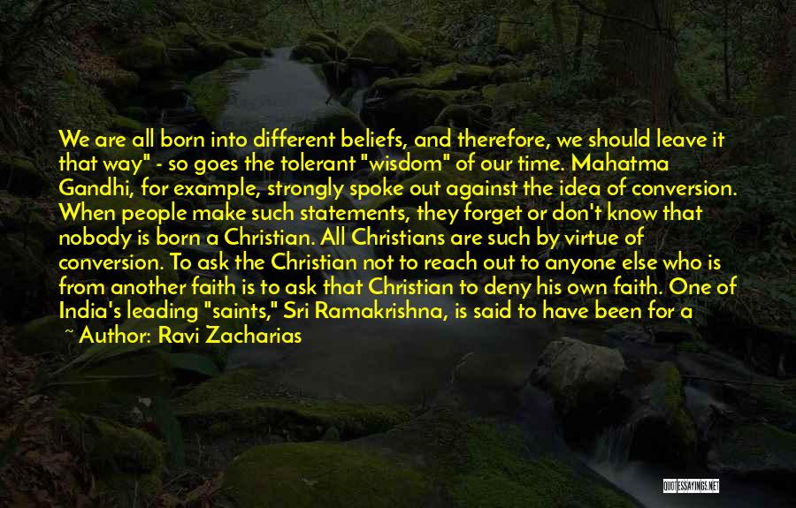 Christian Beliefs Quotes By Ravi Zacharias