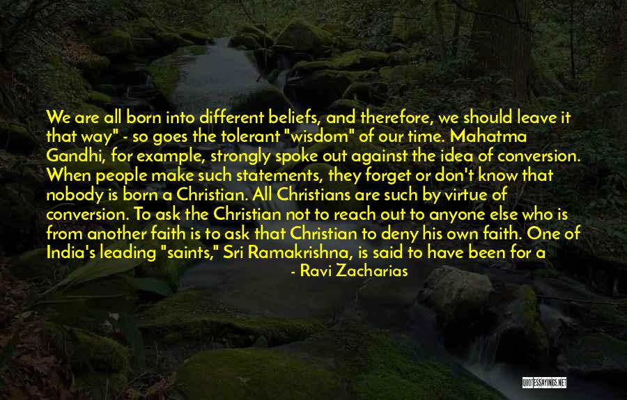 Christian Beliefs Quotes By Ravi Zacharias