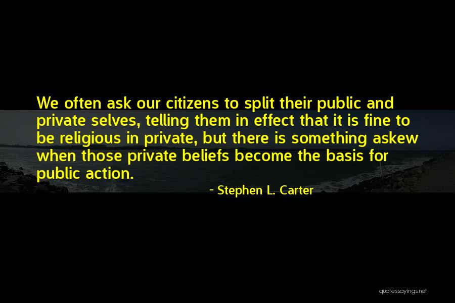 Christian Beliefs Quotes By Stephen L. Carter