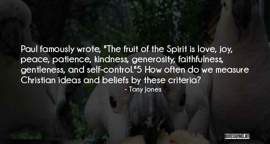 Christian Beliefs Quotes By Tony Jones