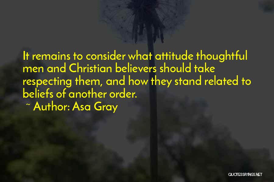 Christian Believers Quotes By Asa Gray